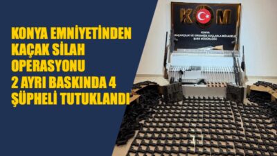 Konya’da güvenlik güçlerinin yasa dışı faaliyetlere karşı yürüttüğü titiz çalışmalar